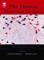 ヒトの神経系（第２版）<br>The Human Nervous System （2ND）