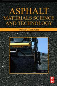 Asphalt Materials Science and Technology