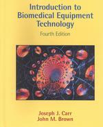 Introduction to Biomedical Equipment Technology （4TH）