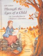 Through the Eyes of a Child : An Introduction to Children's Literature （5 PCK）