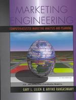 Marketing Engineering : Computer-Assisted Marketing Analysis and Planning （PCK）