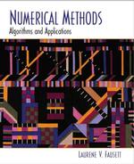 Numerical Methods : Algorithms and Applications