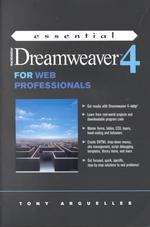 Essential Macromedia Dreamweaver 4 for Web Professionals (Prentice Hall Essential Web Professionals Series)