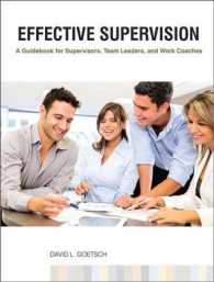 Effective Supervision : A Guidebook for Supervisors, Team Leaders, and Work Coaches