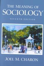 The Meaning of Sociology （7TH）