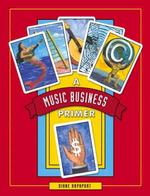 A Music Business Primer