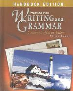 Writing and Grammar : Communication in Action Silver Level