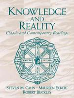 Knowledge and Reality : Classic and Contemporary Readings