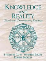 Knowledge and Reality : Classic and Contemporary Readings
