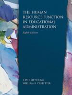 The Human Resource Function in Educational Administration （8TH）