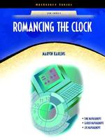 Romancing the Clock (Neteffect Series. Job Skills)