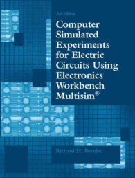 Computer Simulated Experiments for Electric Circuits Using Electronics Workbench Multisim （3 PAP/CDR）