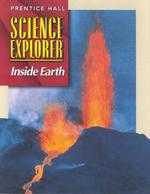 Inside Earth (Prentice Hall Science Explorer)