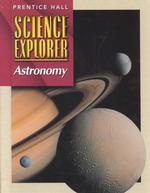 Prentice Hall Science Explorer : Astronomy