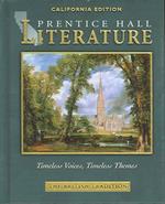 Prentice Hall Literature, Timeless Voices, Timeless Voices : British Traditions California Edition （7TH）