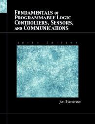 Fundamentals of Programmable Logic Controllers, Sensors, and Communications （3TH）