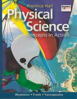 Prentice Hall Physical Science: Concepts in Action （Student Edition）