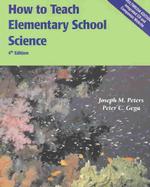 How to Teach Elementary School Science （4 PAP/COM）