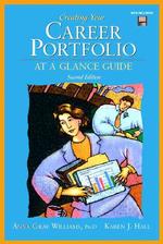 Creating Your Career Portfolio : At a Glance Guide （2 PAP/DSKT）
