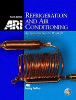 Refrigeration and Air Conditioning : An Introduction to Hvac/R （4 HAR/CDR）