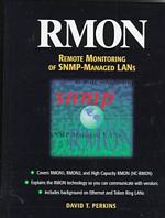 Rmon : Remote Monitoring of Snmp-Managed Lans