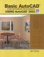 Basic Autocad for Interior Designers Using Autocad 2002