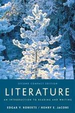Literature : An Introduction to Reading and Writing （2ND）