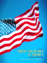 Crime and Justice in America : A Human Perspective （6 SUB）