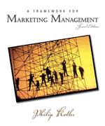 Framework for Marketing Management -- Paperback （2 Revised）