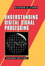 Understanding Digital Signal Processing / Lyons, Richard G