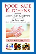 Food-Safe Kitchens: Presenting Eight Food-Safe Steps