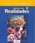 Lecturas 2 Anthology : Realidades （Workbook）