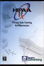 Hipaa Rx : Privacy Rule Training for Pharmacies （CDR）