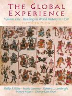 The Global Experience (2-Volume Set) : Readings in World History to 1550 〈1〉 （5TH）