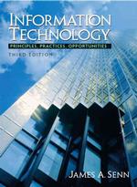 Information Technology : Principles, Practices, and Opportunities （3TH）