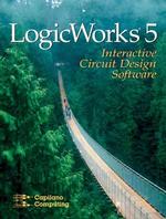 Logicworks 5 : Interactive Circuit Design Software （PAP/CDR）