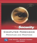 Computer Forensics : Principles and Practices （1ST）