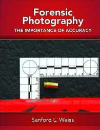 Forensic Photography : The Importance of Accuracy （1ST）