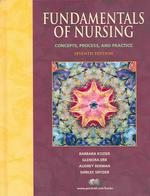 Fundamentals of Nursing : Concepts, Process, and Practice （7 PCK）