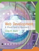 Web Development : A Visual-Spatial Approach （1ST）