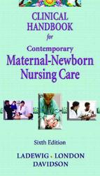 Clinical Handbook for Contemporary Maternal-Newborn Nursing Care （6 POC）