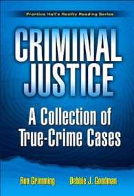 Criminal Justice : A Collection of True-crime Cases (Prentice Hall's Reality Reading)