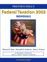 Prentice Hall's Federal Taxation 2003 : Individuals (Prentice Hall's Federal Taxation Individuals) （HAR/CDR）