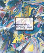 History of Art for Young People (Trade Version) （6TH）