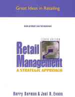 Retail Management : A Strategic Approach (Great Idea in Teaching Retailing) （10TH）