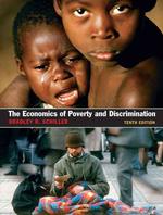 The Economics of Poverty and Discrimination （10TH）