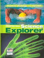 Prentice Hall Science Explorer : Human Biology and Health （Student）