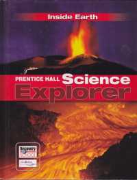 Prentice Hall Science Explorer : Inside Earth （Student）