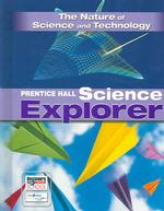Prentice Hall Science Explorer : The Nature of Science and Technology （Student）