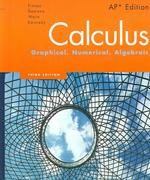 Calculus : Graphical, Numerical, Algebraic, AP Edition （3RD）